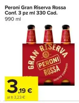 Carrefour Peroni Gran Riserva Rossa offerta