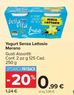 Carrefour Yogurt Senza Lattosio Merano offerta