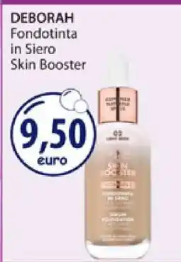 Acqua & Sapone DEBORAH Fondotinta in Siero Skin Booster offerta