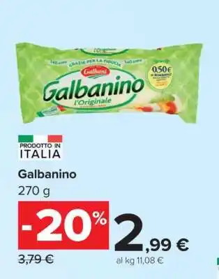 Carrefour Galbanino offerta