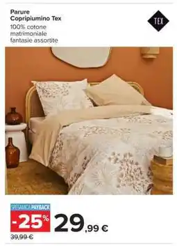 Carrefour Parure Copripiumino Tex offerta