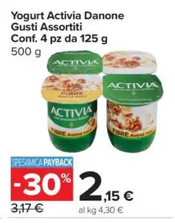 Carrefour Yogurt Activia Danone Gusti Assortiti offerta