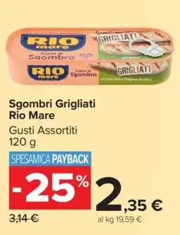 Carrefour Sgombri Grigliati Rio Mare offerta