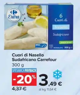 Carrefour Cuori di Nasello Sudafricano Carrefour offerta