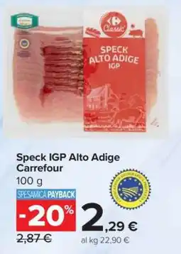 Carrefour Speck IGP Alto Adige Carrefour offerta