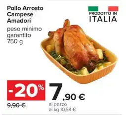 Carrefour Pollo Arrosto Campese Amadori offerta