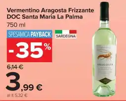 Carrefour Vermentino Aragosta Frizzante DOC Santa Maria La Palma offerta