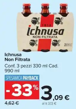 Carrefour Ichnusa Non Filtrata offerta