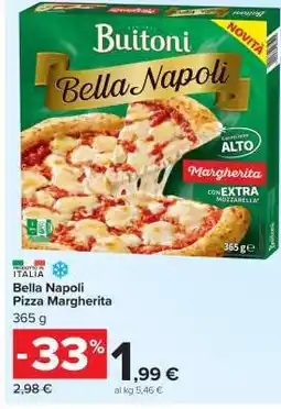 Carrefour Bella Napoli Pizza Margherita offerta