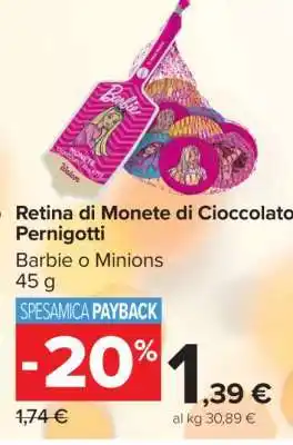 Carrefour Retina di Monete di Cioccolato Pernigotti offerta