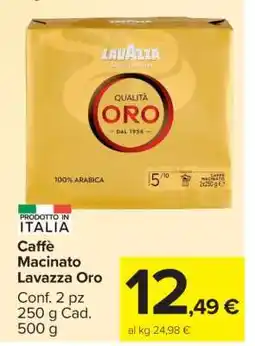 Carrefour Caffè Macinato Lavazza Oro offerta