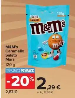 Carrefour M&M’s Caramello Salato Mars offerta