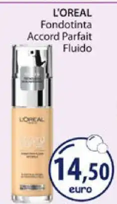 Acqua & Sapone L'OREAL Fondotinta Accord Parfait Fluido offerta