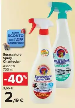 Carrefour Sgrassatore Spray Chanteclair offerta