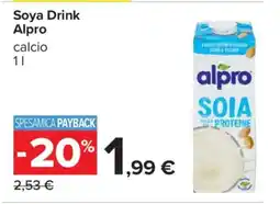 Carrefour Soya Drink Alpro offerta