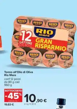 Carrefour Tonno all’Olio di Oliva Rio Mare offerta