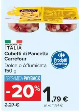 Carrefour Cubetti di Pancetta Carrefour offerta