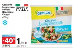 Carrefour Contorno Leggerezza o Misto Benessere Orogel offerta