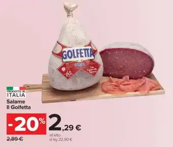 Carrefour SALAME IL GOLFETTA offerta