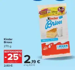 Carrefour Kinder Brioss offerta