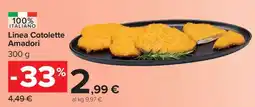 Carrefour Linea Cotolette Amadori offerta