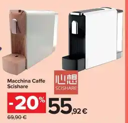 Carrefour Macchina Caffè Scishare offerta