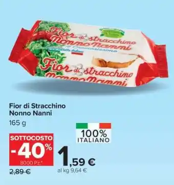 Carrefour Fior di Stracchino Nonno Nanni offerta