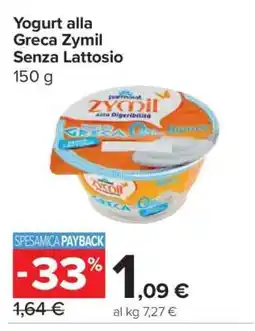 Carrefour Yogurt alla Greca Zymil Senza Lattosio offerta