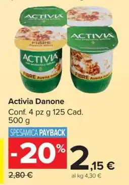 Carrefour ACTIVIA DANONE offerta