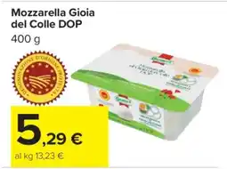 Carrefour Mozzarella Gioia del Colle DOP offerta