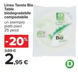 Carrefour Linea Tavola Bio Table offerta
