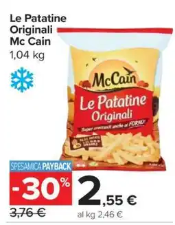 Carrefour LE PATATINE ORIGINALI MC CAIN offerta