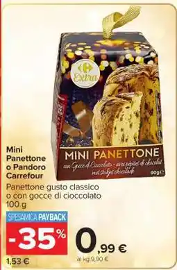 Carrefour Mini Panettone o Pandoro Carrefour offerta