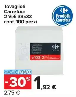 Carrefour Tovaglioli Carrefour offerta