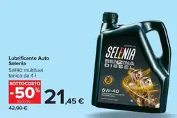 Carrefour Lubrificante Auto Selenia offerta