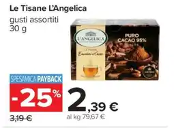 Carrefour LE TISANE L'ANGELICA offerta