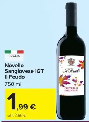 Carrefour Novello Sangiovese IGT Il Feudo offerta