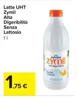 Carrefour Latte UHT Zymil Alta Digeribilità Senza Lattosio offerta