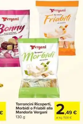 Carrefour Torroncini Ricoperti, Morbidi o Friabili alla Mandorla Vergani offerta