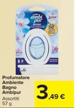 Carrefour Profumatore Ambiente Bagno Ambipur offerta