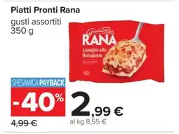 Carrefour Piatti Pronti Rana offerta
