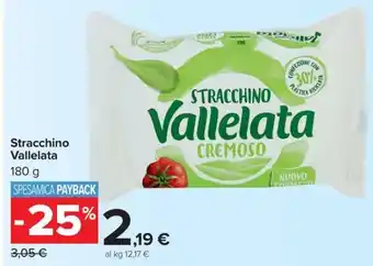 Carrefour Stracchino Vallelata offerta