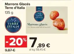 Carrefour Marrons Glacés Terre d’Italia offerta