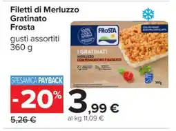Carrefour Filetti di Merluzzo Gratinato Frosta offerta