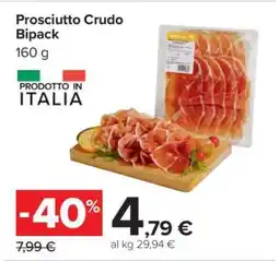Carrefour Prosciutto Crudo Bipack offerta