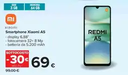 Carrefour Smartphone Xiaomi A5 offerta