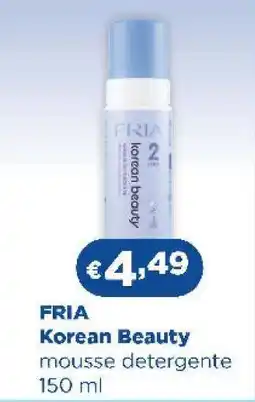 Acqua & Sapone FRIA Korean Beauty offerta