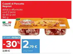 Carrefour Cubetti di Pancetta Negroni offerta