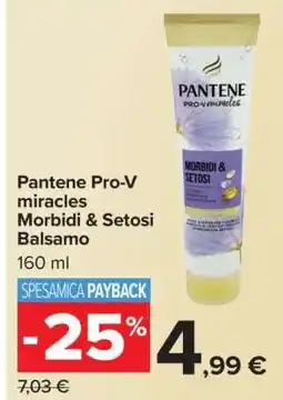 Carrefour Pantene Pro-V miracles Morbidi & Setosi Balsamo offerta