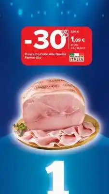 Carrefour Prosciutto cotto alta qualità PARMACOTTO offerta